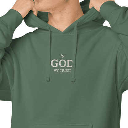 "In God We Trust" - Hoodie