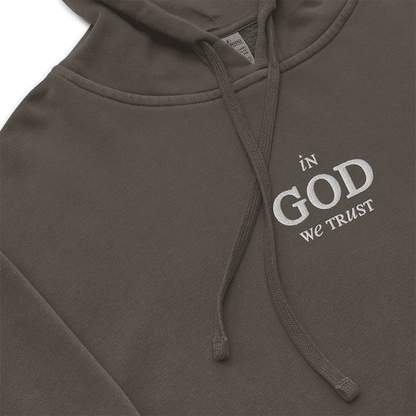 "In God We Trust" - Hoodie