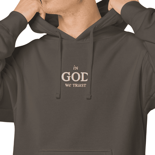 "In God We Trust" - Hoodie