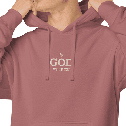 "In God We Trust" - Hoodie