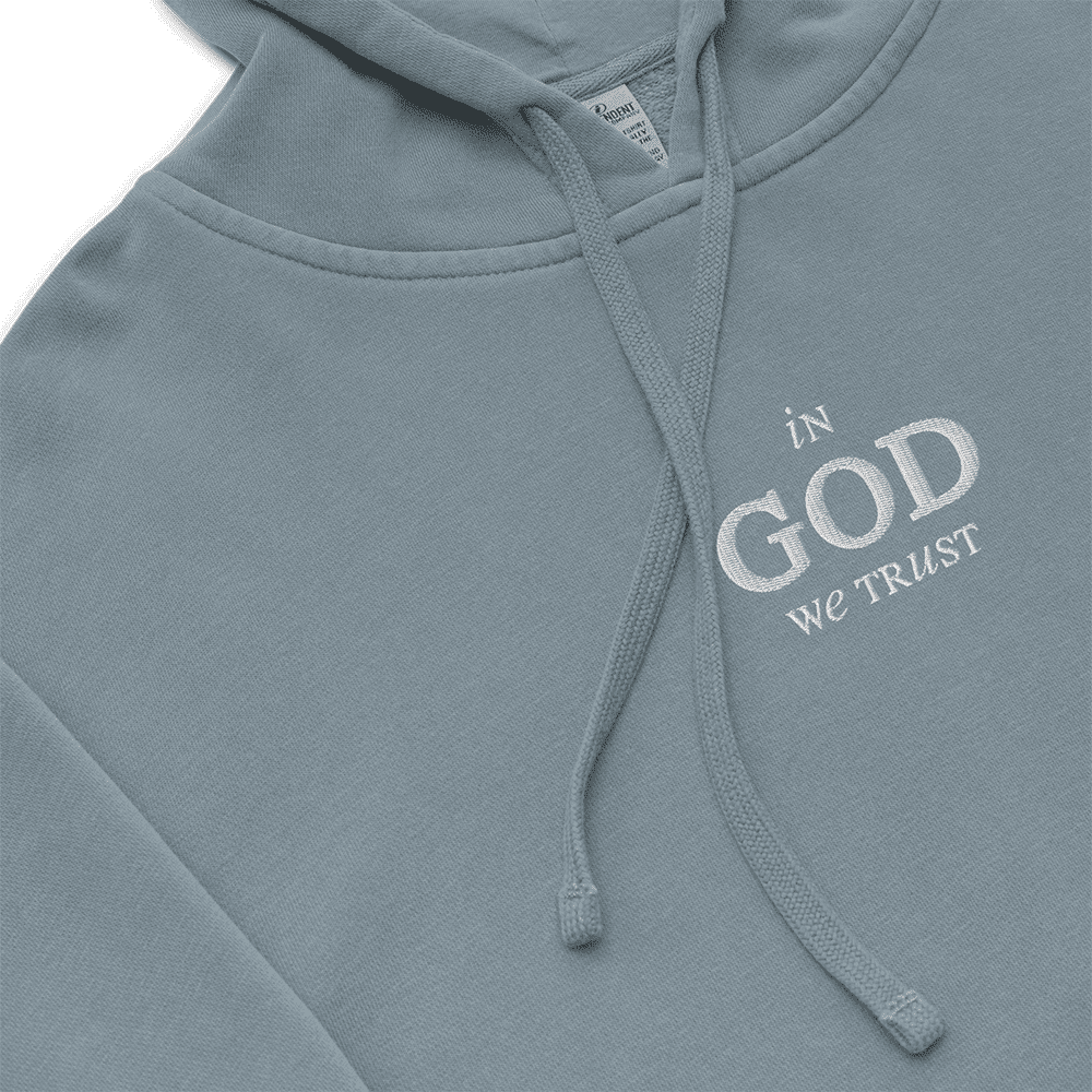 "In God We Trust" - Hoodie